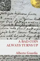 Book cover of A Bad Coin Always Turns Up