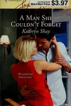 Book cover of A Man She Couldn't Forget