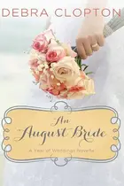 Book cover of An August Bride