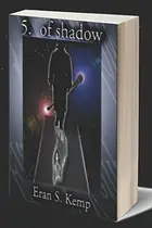 Book cover of 5. of Shadow Silhouettes of the Gods