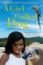 Book cover of A Girl Called Dog