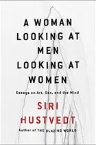 Book cover of A Woman Looking at Men Looking at Women