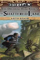 Book cover of The Shattered Land