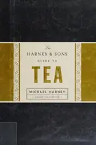 Book cover of The Harney & Sons guide to tea