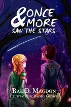 Book cover of And Once More Saw The Stars