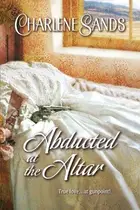 Book cover of Abducted At The Altar