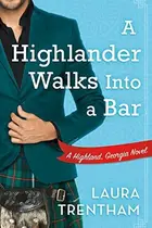 Book cover of A Highlander Walks into a Bar