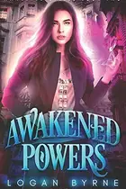 Book cover of Awakened Powers