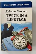 Book cover of Twice in a Lifetime
