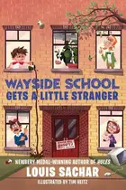 Book cover of Wayside School Gets a Little Stranger