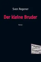 Book cover of Der kleine Bruder