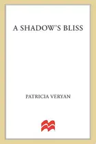 Book cover of A Shadow's Bliss