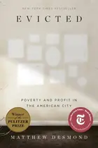 Book cover of Evicted Poverty and Profit in the American City
