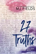 Book cover of 27 Truths Ava's Story