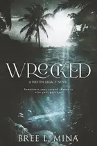 Book cover of Wrecked