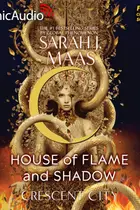 Book cover of House of Flame and Shadow (2 of 2) [Dramatized Adaptation]