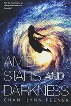 Book cover of Amid Stars and Darkness