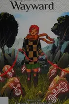 Book cover of Wayward, Volume 1