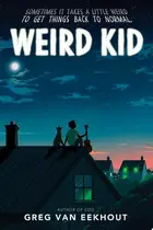 Book cover of Weird Kid