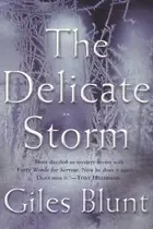 Book cover of The Delicate Storm