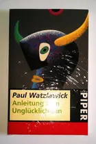 Book cover of Anleitung zum Unglücklichsein