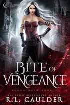 Book cover of Bite of Vengeance