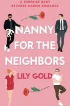 Book cover of Nanny for the Neighbors