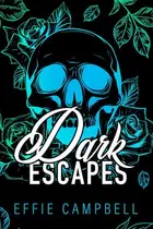 Book cover of Dark Escapes