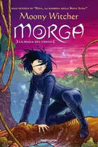 Book cover of Morga la maga del vento