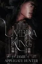 Book cover of The Umbra King