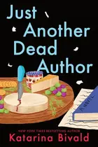 Book cover of Just Another Dead Author