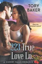 Book cover of 223 True Love Ln. A Cherry Falls Romance Book 8