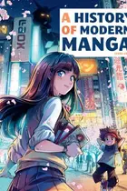 Book cover of A History of Modern Manga
