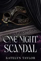 Book cover of One Night Scandal