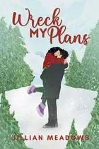 Book cover of Wreck My Plans
