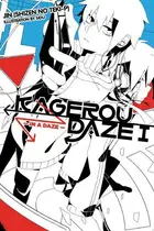 Book cover of Kagerou Daze, Vol. 1 (light novel) In a Daze
