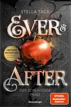 Book cover of Ever & After, Band 1: Der schlafende Prinz