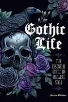 Book cover of Gothic Life