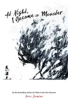 Book cover of At Night, I Become a Monster