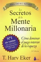 Book cover of Los secretos de la mente millonaria