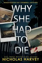 Book cover of Why She Had to Die