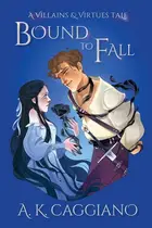 Book cover of Bound to Fall
