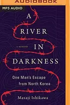 Book cover of River in Darkness, A
