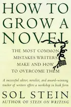 Book cover of How to Grow a Novel