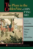 Book cover of The Plum in the Golden Vase or, Chin P'ing Mei