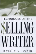 Book cover of Techniques of the Selling Writer