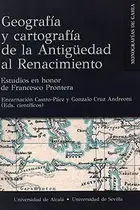 Book cover of Geografía y cartografía de la Antigüedad al Renacimiento