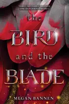 Book cover of The Bird and the Blade