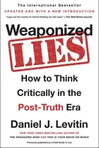 Book cover of Weaponized Lies How to Think Critically in the Post-truth Era