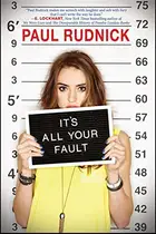 Book cover of It's All Your Fault